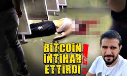 Bitcoin intihar ettirdi!
