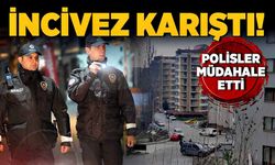 İncivez karıştı: Polisler müdahale etti!