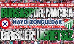 Zonguldak Kömürspor, kritik Bursaspor maçı öncesi stada girişleri ücretsiz yaptı