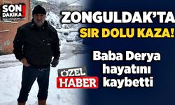 Zonguldak’ta sır dolu kaza! Hastanede hayatını kaybetti!