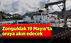 Zonguldak 19 Mayıs’ta oraya akın edecek
