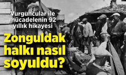 Vurguncular ile mücadelenin hikayesi! Zonguldak halkı 92 yıl önce nasıl vurguncuların kurbanı oldu?