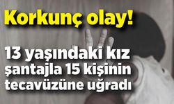 Korkunç olay! Şantajla 15 kişinin tecavüzüne uğradı