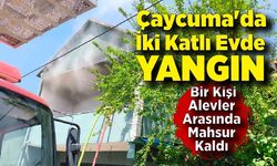 Çaycuma'da İki Katlı Evde Yangın: Bir Kişi Alevler Arasında Mahsur Kaldı