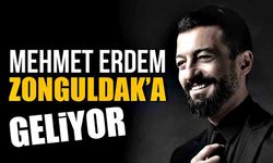 Mehmet Erdem Zonguldak’a geliyor