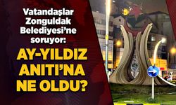 Vatandaşlar Zonguldak Belediyesi’ne soruyor: Ay-Yıldız Anıtı’na ne oldu?