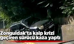 Zonguldak'ta kalp krizi geçiren sürücü kaza yaptı