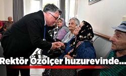 Rektör Özölçer’den huzurevinde…