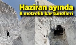 Haziran ayında 8 metrelik kar tünelleri