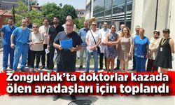 Zonguldakta doktorlar kazada ölen meslektaşları için toplandı