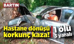 Hastane dönüşü feci kaza: 1 ölü, 3 yaralı