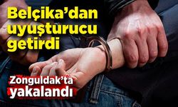 Belçika’dan getirdiği uyuşturucu ile Zonguldak’ta yakalandı