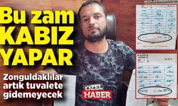 Bu Zam Kabız Yapar! Zonguldaklılar artık tuvalete gidemeyecek