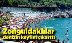 Zonguldaklılar denizin keyfini çıkarttı