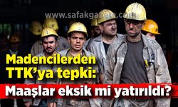 Madencilerden TTK’ya tepki: Maaşlar eksik mi yatırıldı?