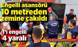 Engelli asansörü 10 metreden zemine çakıldı: 1’i engelli 4 yaralı