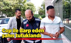 Cop ile darp eden şahıs tutuklandı