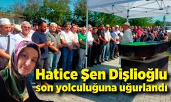 Dişlioğlu gözyaşları içerisinde son yolculuğuna uğurlandı