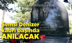 Şemsi Denizer kabri başında anılacak