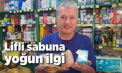 Lifli sabuna yoğun ilgi