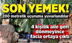 Son yemek! Yemeğe giden 4 kişilik aile geri dönmeyince facia ortaya çıktı