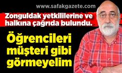 Ali Topaloğlu; Öğrencileri müşteri gibi görmeyelim