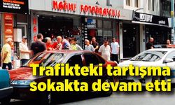 Sürücülerin kavgası sokakta devam etti