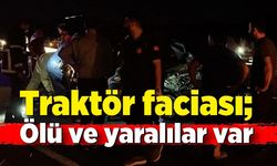 Traktör faciası; Ölü ve yaralılar var