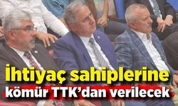 Saffet Bozkurt; İhtiyaç sahiplerine kömür TTK’dan verilecek