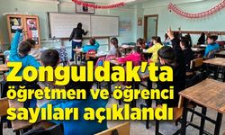 Zonguldak'ta öğretmen ve öğrenci sayıları açıklandı