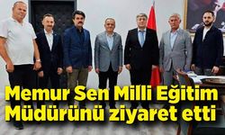 Memur Sen Milli Eğitim Müdürünü ziyaret etti