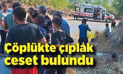 Çöplükte çıplak ceset bulundu