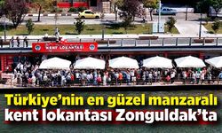 Türkiye’nin en güzel manzaralı kent lokantası Zonguldak’ta