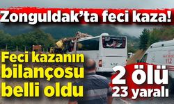 Zonguldak'ta feci kazanın bilançosu belli oldu: 2 ölü 23 yaralı!