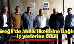 Ereğli’de ahilik ilkelerine bağlı iş yerlerine ödül