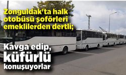 Zonguldak'ta halk otobüsü şoförleri dertli; Kavga edip, küfürlü konuşuyorlar