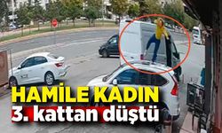 Hamile kadın 3. kattan böyle düştü