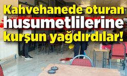 Kahvehanede oturan husumetlilerine kurşun yağdırdılar: 2 yaralı