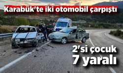 Karabük'te iki otomobil çarpıştı: 7 yaralı