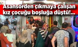 Asansör boşluğuna düşen kız çocuğu ağır yaralandı