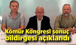 23. Uluslararası Kömür Kongresi sonuç bildirgesi açıklandı