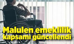 Malulen emeklilik kapsamı güncellendi