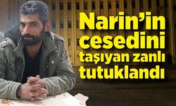 Narin’in cesedini taşıyan zanlı tutuklandı