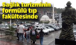 Sağlık turizminin formülü tıp fakültesinde