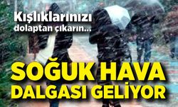 Soğuk hava dalgası geliyor! Kışlıklarınızı dolaptan çıkarın...