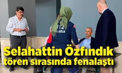 CHP Üyesi Selahattin Özfındık Tören Sırasında Fenalaştı