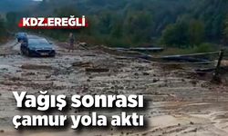 Yağış sonrası çamur yola aktı, temizleme çalışması başlatıldı