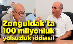 Zonguldak’ta 100 milyonluk yolsuzluk iddiası!