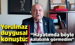 Yorulmaz duygusal konuştu: “Hayatımda böyle kalabalık görmedim”