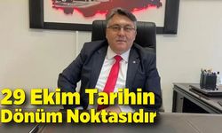 İsmail Hakkı Özölçer; 29 Ekim Tarihin Dönüm Noktasıdır